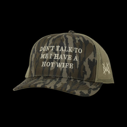 Don'T Talk to Me I Have a Hot Wife Premium Trucker Snapback Hat